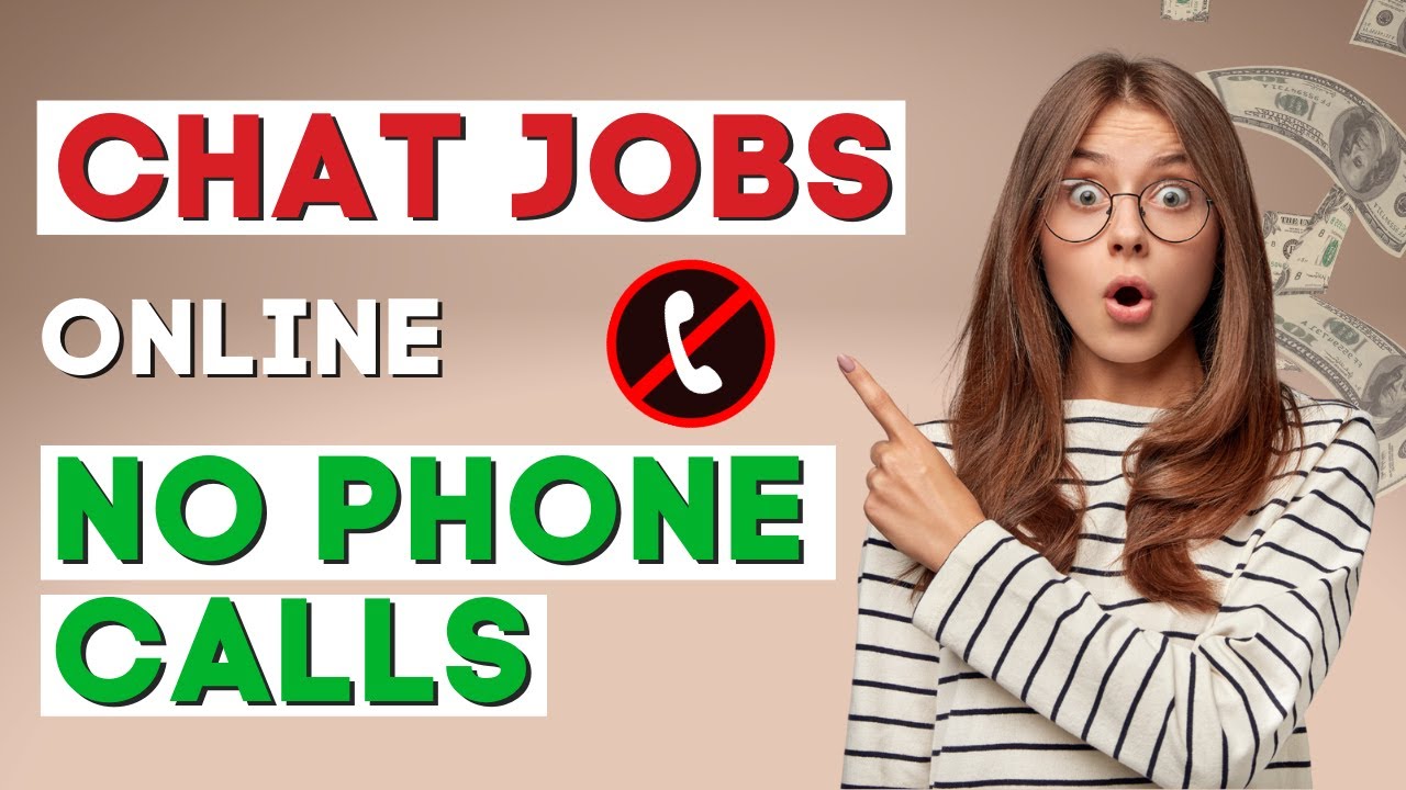 Online Chat Support Jobs from Home | 7 Chat Jobs Always Hiring (2023)