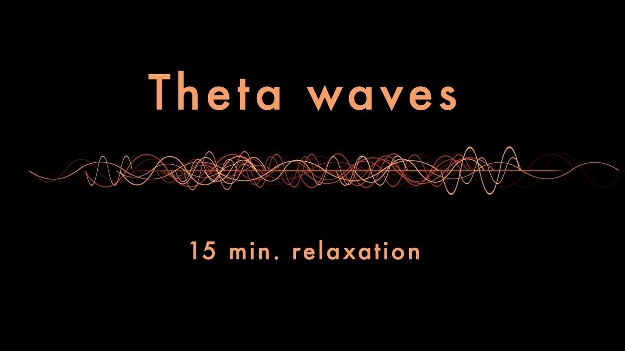 Relaxing Theta Waves (15 min) – Binaural Beats – Slow Down Your Brainwaves