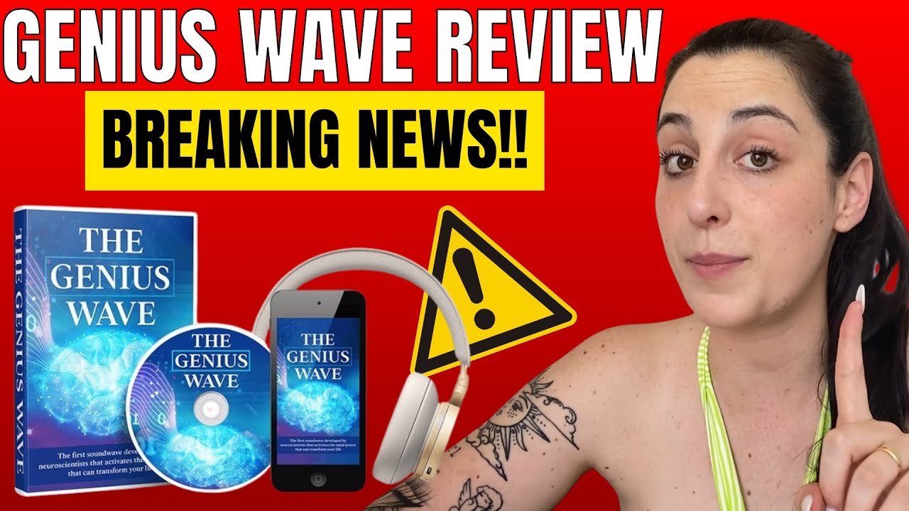 THE GENIUS WAVE – ((❌⚠️BREAKING NEWS!!⚠️❌)) – The Genius Wave Review – The Genius Wave Reviews