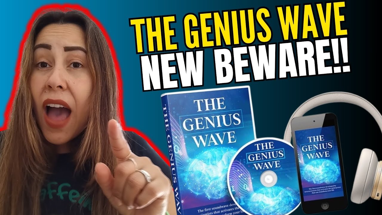 THE GENIUS WAVE – ((⚠️🚨NEW BEWARE!!🚨⚠️)) – The Genius Wave Review – The Genius Wave Reviews 2024