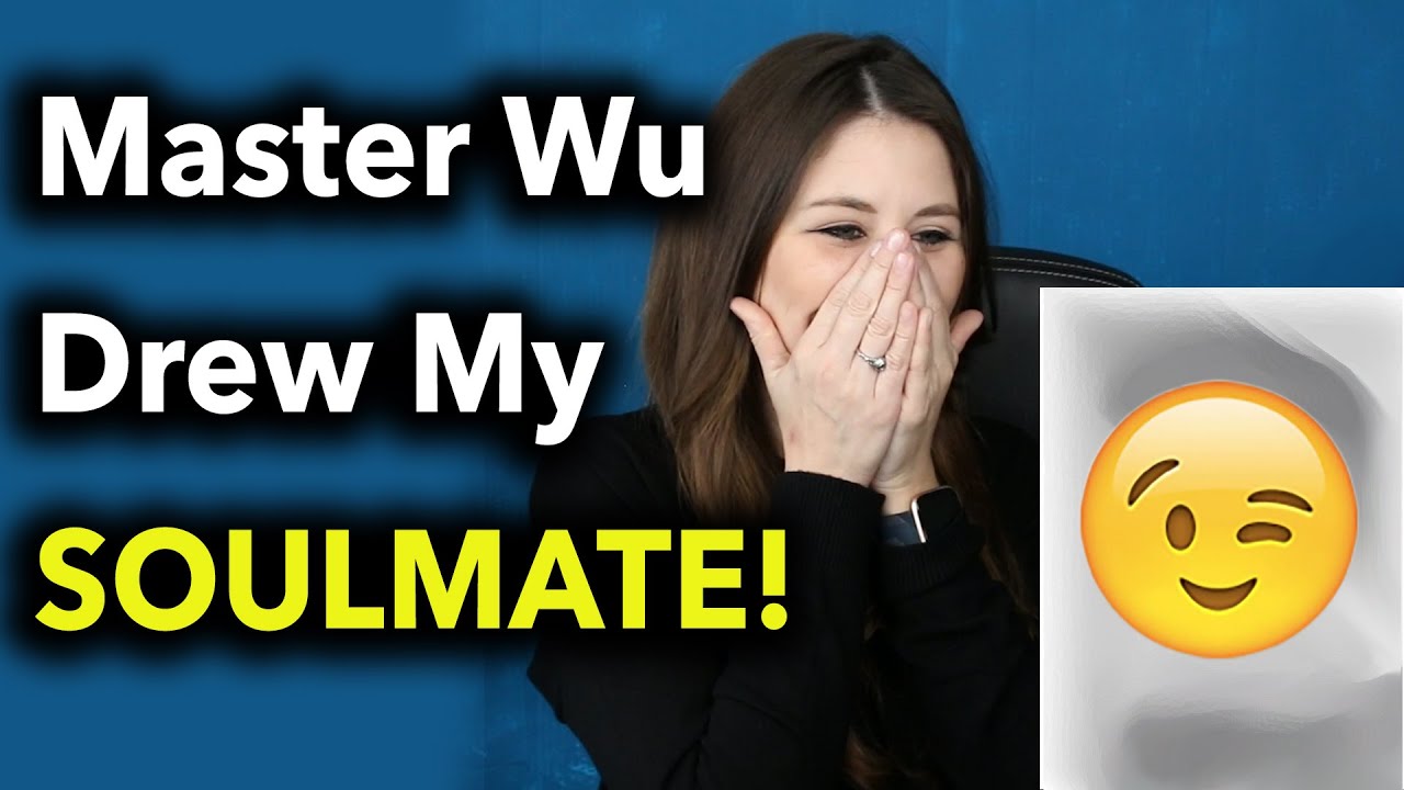 MASTER WU SOULMATE DRAWING REACTION (FOR FUN)