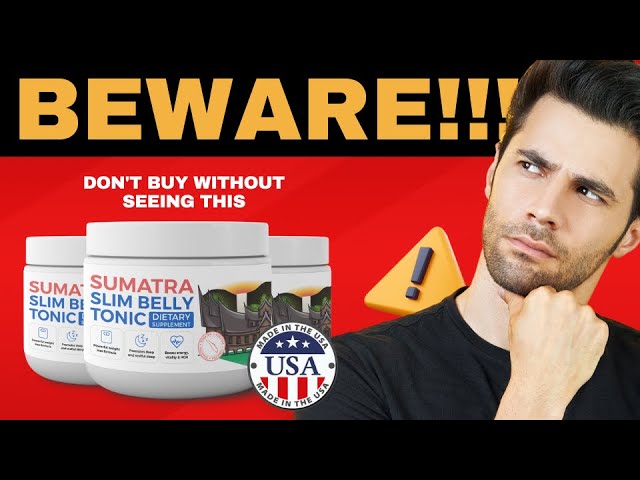 ⚠️SUMATRA SLIM BELLY TONIC REVIEW ⚠️NEW ALERT 2024 – Sumatra Slim Belly Tonic Supplement Reviews 🚫🚫🚫