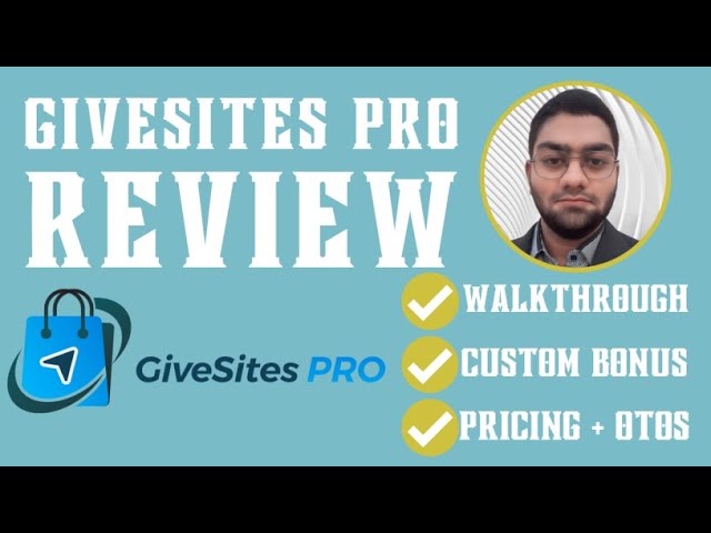 GiveSites Pro Review – ⚠️Don’t Get It⚠️ Without My 🎁 Custom Bonuses 🎁 for GiveSites Pro